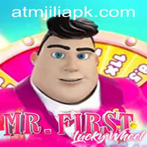Exploring the Exciting World of MrFirstLuckyWheel Featuring ATMJILI