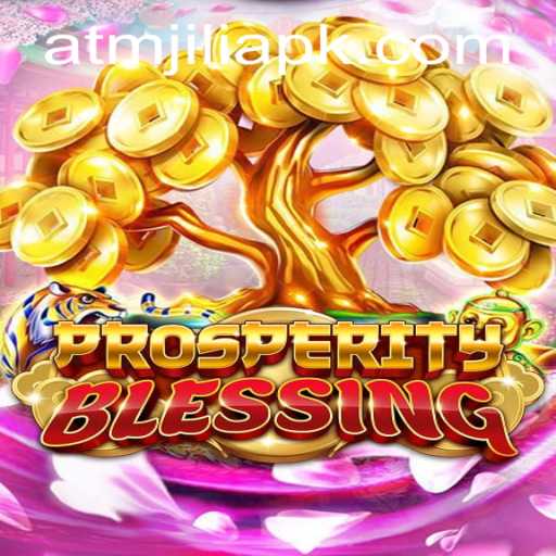 Discover the Exciting World of ProsperityBlessing: A Deep Dive into ATMJILI